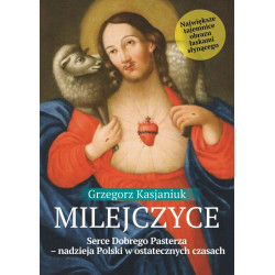Milejczyce. Serce Dobrego Pasterza (Grzegorz Kasjaniuk)