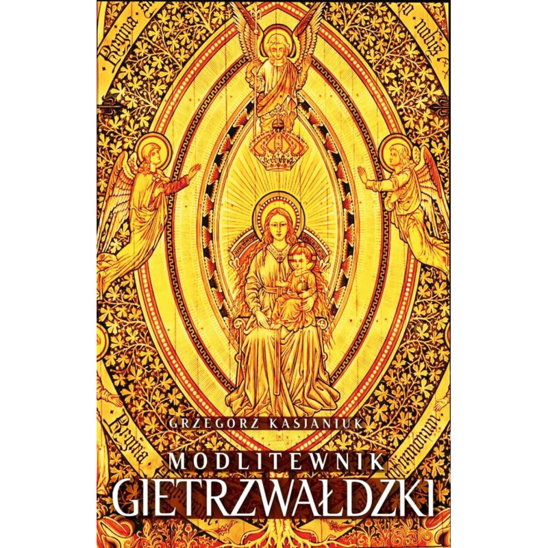 Modlitewnik Gietrzwałdzki (Grzegorz Kasjaniuk)