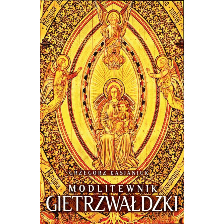 Modlitewnik Gietrzwałdzki (Grzegorz Kasjaniuk)