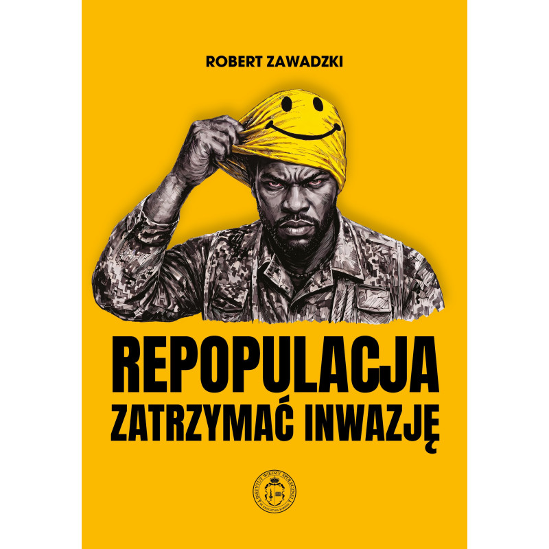 Repopulacja. Zatrzymać inwazję (Robert Zawadzki)