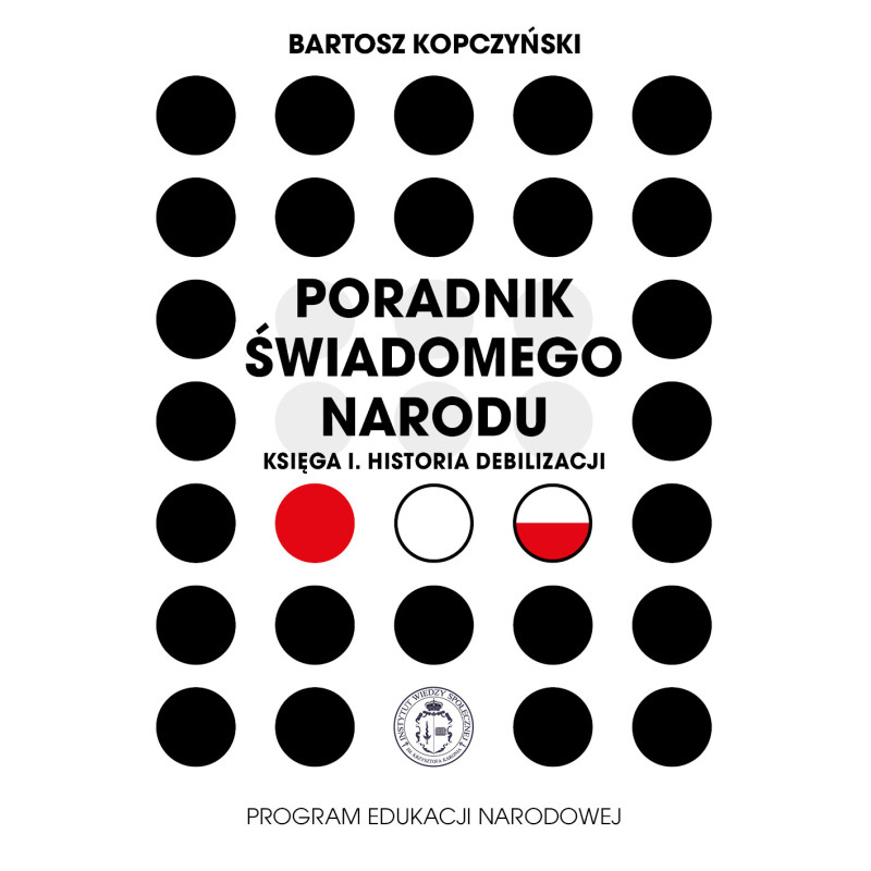 Bartosz Kopczyński - Poradnik świadomego narodu Bartosz Kopczyński - Poradnik świadomego narodu
