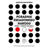 Bartosz Kopczyński - Poradnik świadomego narodu