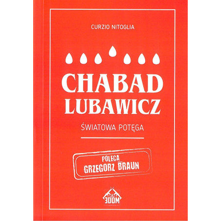 Chabad Lubawicz. Światowa potęga (Curzio Nitoglia)