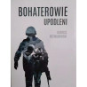 Bohaterowie upodleni (Dariusz Rozwadowski)