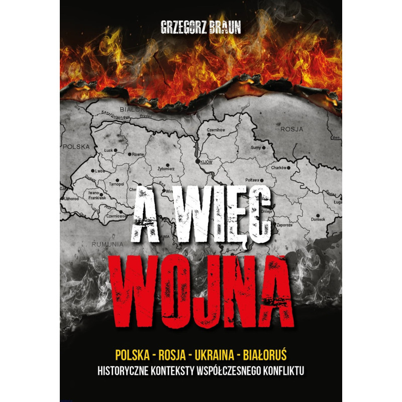 A więc wojna (Grzegorz Braun)