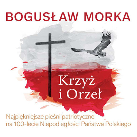 Płyta z przebojami Bogusława Morki "Krzyż i Orzeł" [DVD]