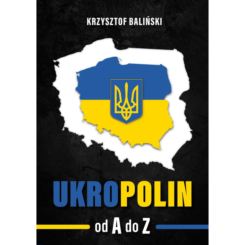 UkroPolin. Od A do Z (Krzysztof Baliński)