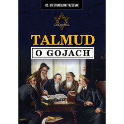 Talmud o gojach (Ks. Dr Stanisław Trzeciak)