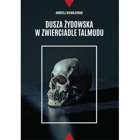 Dusza żydowska w zwierciadle Talmudu (Andrzej Niemojewski)