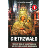 Gietrzwałd. Trudne dzieje sanktuarium i miejsca objawień maryjnych (ks. Krzysztof Bielawny)