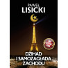 Dżihad i samozagłada Zachodu (Paweł Lisicki)